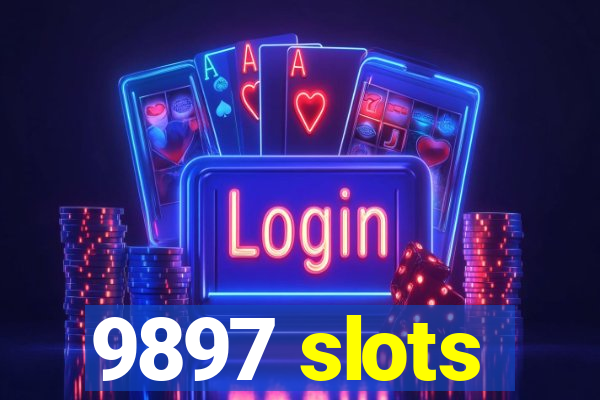 9897 slots